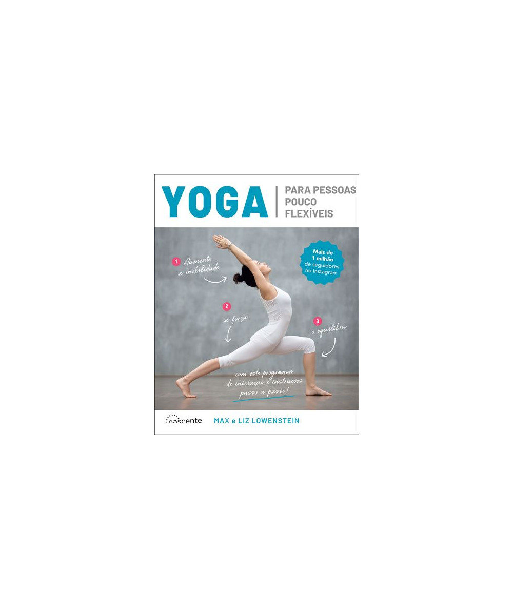 Yoga Para Pessoas Pouco Flexíveis
